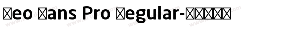 Neo Sans Pro Regular字体转换